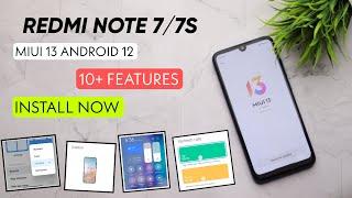 Install Now  MIUI 13 Android 12 Redmi Note 7/7S - New Control Centre, Game Turbo & More...