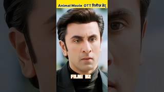 Animal ott release date  Filmib2 #shorts