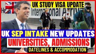 UK September Intake 2024 Update: Universities, Admission Timelines, Documents & Accommodation: Study
