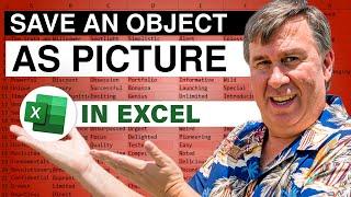 Excel - Picture Perfect: Save A Chart or Any Object As Picture in Excel - Episode 2353