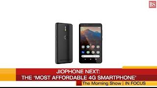 In Focus: JioPhone Next- The ‘most affordable 4G smartphone’