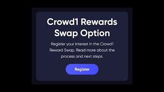 Crowd1 Rewards Swap: Why downlines are failing to register?