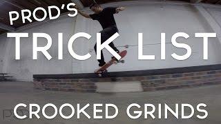 Paul Rodriguez l PROD'S Trick List l Crooked Grinds