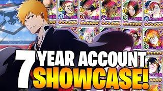 7 YEARS OF BLEACH BRAVE SOULS! UPDATED ACCOUNT SHOWCASE! Bleach: Brave Souls!