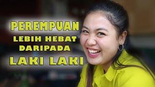 PEREMPUAN LEBIH HEBAT DRPD LAKI LAKI