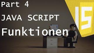 Funktionen [Part 4 JavaScript Tutorial]