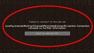 Fix - Minecraft io.netty.channel.abstractchannel$annotatedconnectexception connection refused Error