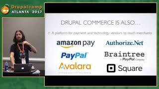 DCATL 2017 - Marketing and Selling the Drupal Commerce Ecosystem