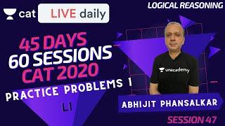 Unacademy CAT | LR - CAT 2020 | Crash Course | Practice Problems 1 | By Abhijit Phansalkar