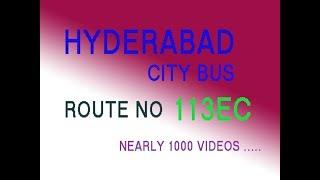 HYDERABAD CITY BUS FROM UPPAL TO ESI BUS STOP  ROUTE NO BUS NO 113EC