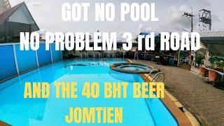 No pool no problem in Pattaya. See the pool club on 3rd road then cheap pizza and 40 bht beer.