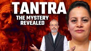 The Secrets of Tantra Revealed I The Reality of Tantra I Shivji's Gyan I Vinita Rashinkar I Aadi