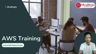 AWS Training and Certification by MindMajix | AWS Course Details (Top-Rated ⭐)