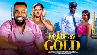 MADE IN GOLD - FREDRICK LEONARD, SARIAN MARTIN 2024 Latest Nigerian Movies