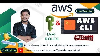 7. AWS IAM Roles & Policies and AWS CLI with Real-World Examples!