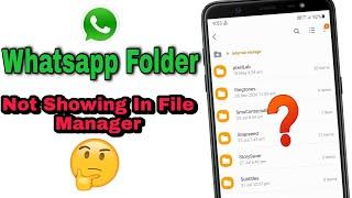 Whatsapp Folder Not Showing In File Manager||Android 11