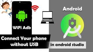 Connect your phone without USB cable in android studio | ADB Wifi | #66