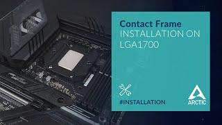 Intel Contact Frame Installation