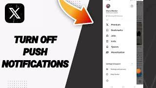 How To Turn Off Push Notifications On X Twitter App