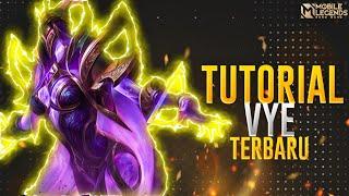 Tutorial Cara Pakai Vye Terbaru - Mobile Legends Bang Bang