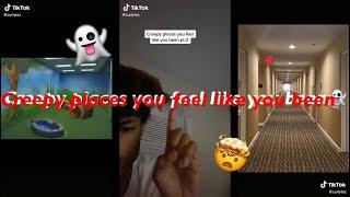 Creepy places you feel like you been | tiktok compilation