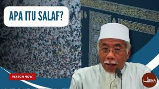 Apa Itu Salaf? | Ustaz Rasul Dahri