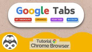 How to Create Tab Groups in Google Chrome!