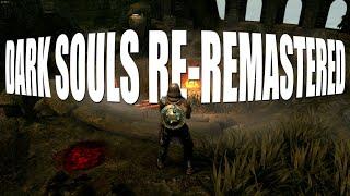 [1]DARK SOULS RE-REMASTERED Mod By @fromsoftserve. (Link In Description).