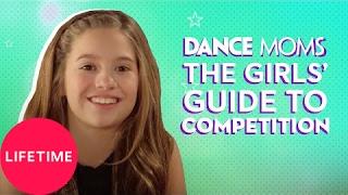 Dance Moms: The Girls' Guide to Life: Competition Attitude (E10) | Lifetime