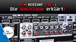 AV-Receiver 2024: Die Anschlüsse im Detail erklärt! | Für Einsteiger! | TecWissen | deutsch