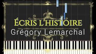 Écris l'histoire - Grégory Lemarchal Piano Tutorial Synthesia