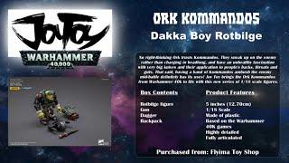 JoyToy - Warhammer 40K Ork Kommandos - Dakka Boy Rotbilge Unboxing