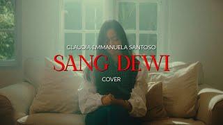 Sang Dewi - Cover by Claudia Santoso