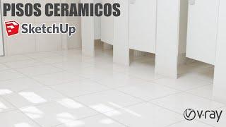 PISOS CERAMICOS - Sketchup 2021 + Vray  - Yu Taller de Arquitectura | MEJORA TUS RENDERS.