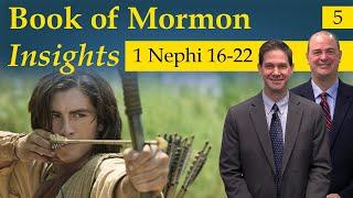 1 Nephi 16-22 | Book of Mormon Insights with Taylor and Tyler: Revisited