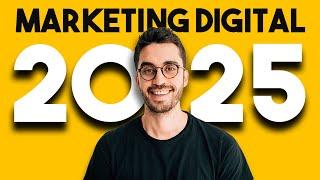 Así Cambiará el Marketing Digital este 2025 | 10 Estrategias Prácticas