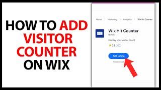 How to Add Visitor Counter on Wix in 2024