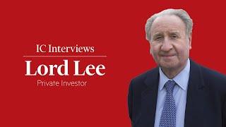 IC Interviews: Isa millionaire Lord Lee on how he invests