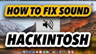 How to Fix Hackintosh Sound - Latest Easy & Fast Solution