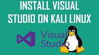 HOW TO INSTALL VISUAL STUDIO CODE ON KALI LINUX!