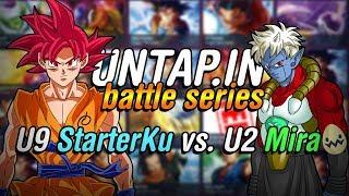 U9 STARTERKU vs. MIRA MAIDENS! | DBS Untap Battle Series #1