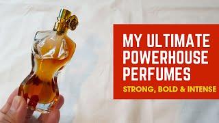 My Long-Lasting Powerhouse Perfumes | Strong, Bold & Intense!