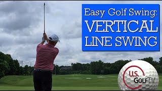 This EASY GOLF SWING for Seniors is Almost Too Effective! (VERTICAL LINE SWING)