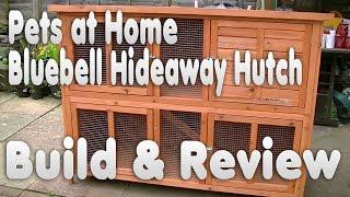 Bluebell Hideaway Rabbit Guinea Pig Hutch Review | Unboxing & How to Build | Pets at Home