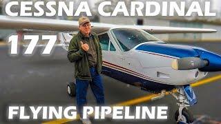 Cessna 177 Cardinal - Flying Pipeline