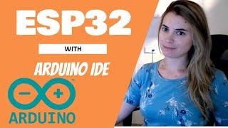 Install Arduino IDE to use with ESP32