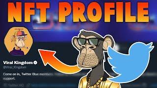 How To Get an NFT Profile Picture on Twitter