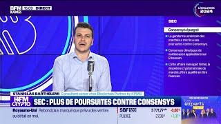 BFM Crypto, les Pros : SEC,  plus de poursuites contre Consensys