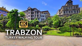 Trabzon, Turkey walking tour 4K 60FPS 2024 | Trabzon Ortahisar