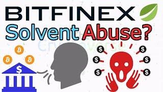 Bitfinex Withdrawal Problems, Due To Abusive Banks Rather Than Insolvency? (The Cryptoverse #254)